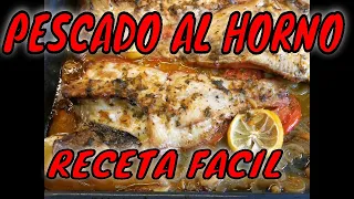 💢💢💢PESCADO AL HORNO💢💢💢COMO HACER CUALQUIER PESCADO AL HORNO FÁCIL Y RÁPIDO💢💢💢IDEAL PARA DIAS FIESTA💢