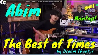 Abim's cover of "The Best of Times" ft. Bunga Bangsa AMAZES Producer!