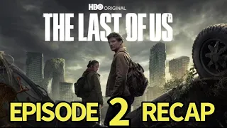 The Last of Us Season 1 Episode 2 Recap. Infected
