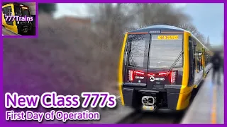 Class 777 Merseyrail Trains | First Day | 777Trains