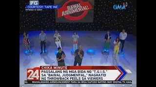 24 Oras: 'TGIS' members reunite in EB's 'Bawal Judgmental'