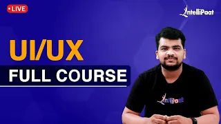 UI UX Course | UI UX Training | UX Design Course | UI Design Course | Intellipaat