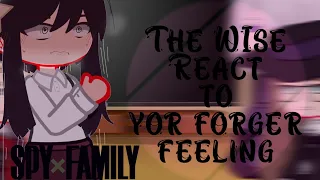 Wise react to Yor Forger Jealousy  ||  Drunk Yor || Spy x Family react