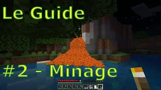 #2 Minage - Guide pour bien débuter à Minecraft - Console et Windows 10 Édition