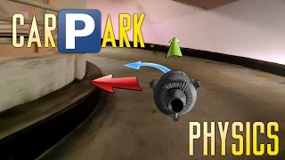 Carpark Physics - Orbital Mechanics