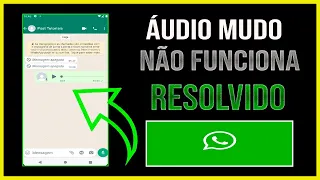 ÁUDIO  WHATSAPP NÃO SAI SOM COMO RESOLVER - ATUALIZADO 2022