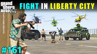 MICHAEL FIGHT WITH MAFIA IN LIBERTY CITY | GTA V GAMEPLAY #161 | GTA 5