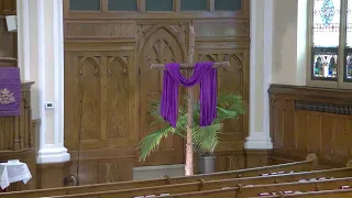 Palm Sunday Sunday Service March 24, 2024