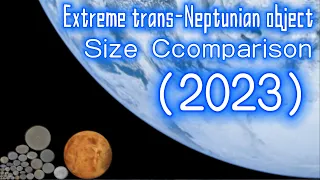 Extreme trans-Neptunian object Size Ccomparison (2023)