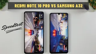 Xiaomi Redmi Note 10 Pro vs Samsung Galaxy A32 | Snapdragon 732G vs Helio G80 Speedtest, Comparison