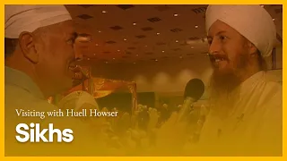 Sikhs | Visiting with Huell Howser | KCET