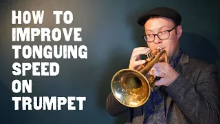 How to Improve Tonguing Speed on Trumpet