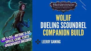 Pathfinder Wrath of the Righteous Woljif Build Guide | Duelist Eldritch Scoundrel | Pathfinder WOTR