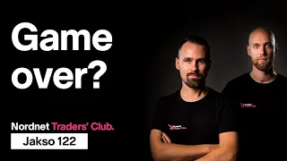 Game over? | Traders' Club 122