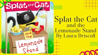 🍋 Splat the Cat and the Lemonade Stand 🍋 Stories for Kids Read Aloud [ READ ALONG VIDEO ]