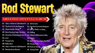 Rod Stewarts: Greatest Hits Soft Rock 💖 the Best Songs