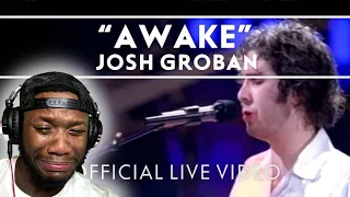 FIRST TIME HEARING Josh Groban - Awake *TEARS*