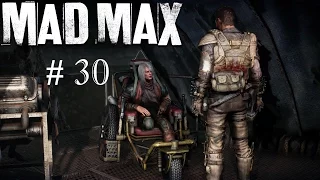 Mad Max # 30 Исход