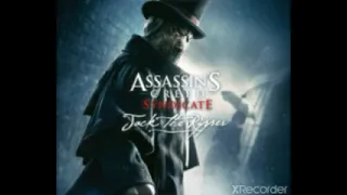 Assassin's Creed Syndicate Jack The Ripper OST/Theme