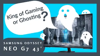 Samsung Odyssey Neo G7 43″ G70NC Ghosting, Scrolling & Text Clarity Tests, Check before buying !