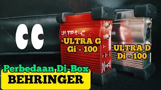 INILAH PERBEDAAN DIRECT BOX BEHRINGER ULTRA G GI100 DAN ULTRA D DI100 - PEMULA HARUS TAHU NIE