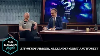 btf-Nerds fragen, Alexander Gerst antwortet | NEO MAGAZIN ROYALE mit Jan Böhmermann