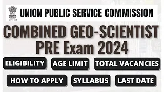 UPSC Geo-Scientist Exam 2024 | Eligibility | Last Date | Fees | Exam Schedule | All 'Bout Chemistry