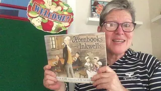 Hornbooks and Inkwells - Read Aloud #118