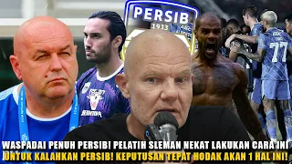 KAGUMI PERSIB❗️Pelatih Sleman Puji Skuat Persib🔥KEJUTAN! Hodak Diam-Diam Incar 1 Pemain Asing Baru!