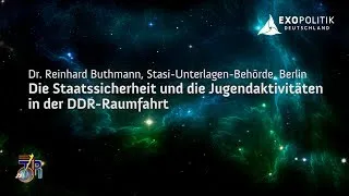 Die Stasi und die DDR-Raumfahrt - Dr. Reinhard Buthmann