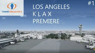 Tower Simulator 3 Los Angeles KLAX Premiere