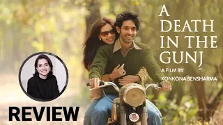 A Death In The Gunj | Movie Review | Anupama Chopra