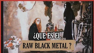 ¿QUE ES EL RAW BLACK METAL? / FUNERAL BOY