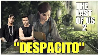 THE LAST OF US part 2 - "DESPACITO" - LUIS FONSI & DADDY YANKEE | COVER DE GUITARRA | GUITAR | Ellie