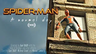 SPIDERMAN : A NORMAL DAY [FAN FILM]