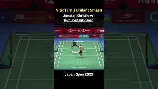 Vitidsarn’s Brillant Smash | Jonatan Christie vs Kunlavut Vitidsarn | Japan Open 2023
