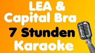 LEA & Capital Bra • 7 Stunden • Karaoke