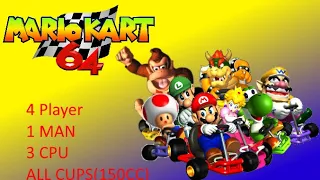 Mario Kart 64 All Cups(150cc)4 Player(1 Player Vs 3 CPU)