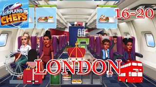 AIRPLANE CHEFS: London Levels 16 - 20 ⭐⭐⭐ (Cooking Game)