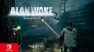 Alan Wake Remastered Nintendo switch gameplay