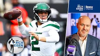 Jets Fan Rich Eisen Weighs In on Robert Saleh Sticking with Zach Wilson as QB1 | The Rich Eisen Show