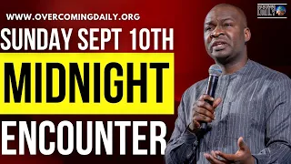 [SUNDAY SEPT 10TH] MIDNIGHT SUPERNATURAL ENCOUNTER WITH THE WORD OF GOD | APOSTLE JOSHUA SELMAN