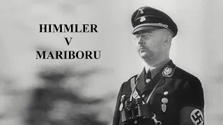 Himmler v Mariboru