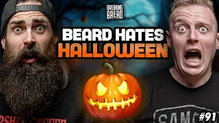 BeardMeatsFood HATES Halloween, N*ncey Neighbours & Filming Paddy The Baddy