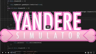 The Horrific Yandere Simulator Coding | A Breakdown (REUPLOAD)