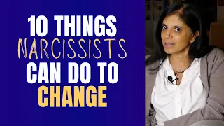 10 things narcissists can do to change their narcissistic behavior