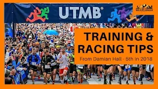 Best UTMB training & racing advice (27 tips from Damian Hall, 5th in 2018)