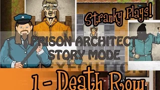 Prison Architect 1.0 - Let's Play Story Mode - Episode 1 Death Row