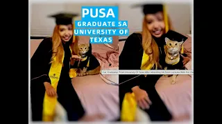 Pusa,Graduate sa University of Texas