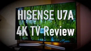 Hisense U7A (H55U7AUK) 4K TV Review